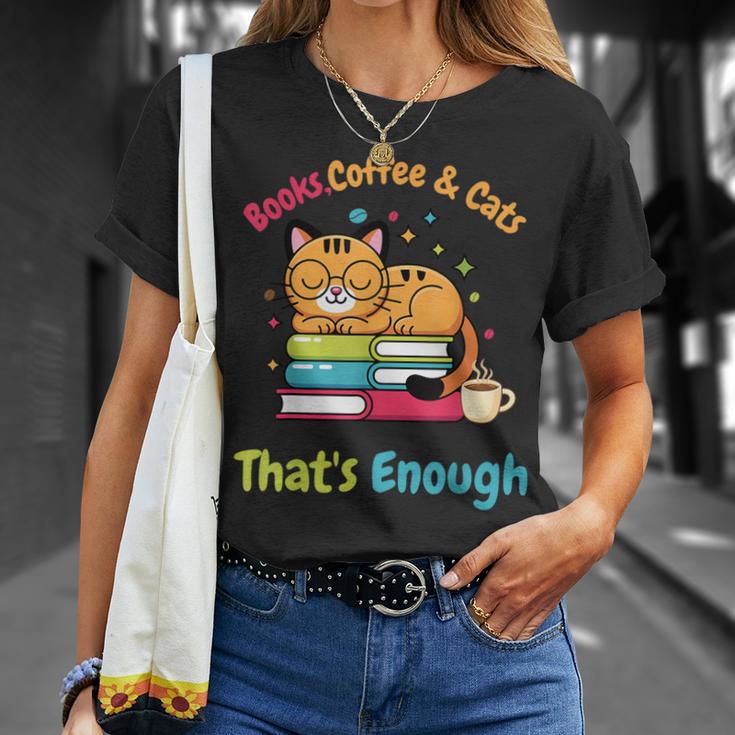 Books Coffee And Cats Thats Enough Cat Lover T-Shirt Gifts for Her