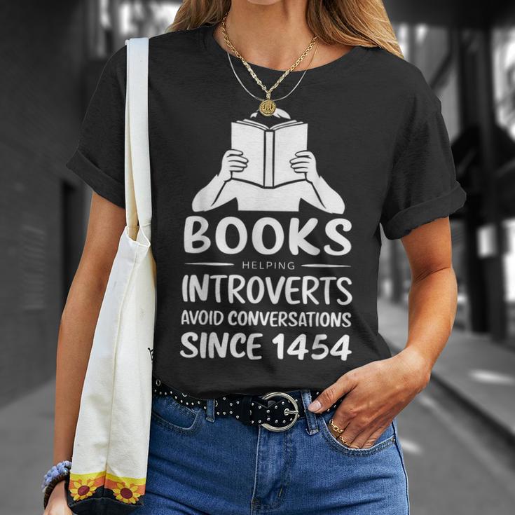 Books Helping Introverts Avoid Conversations Since 1454 T-Shirt Gifts for Her