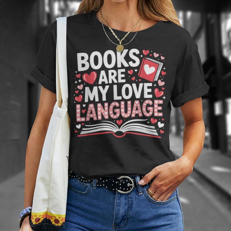 Books Are My Love Language Valentines Book Lover Teacher T-Shirt Gifts for Her