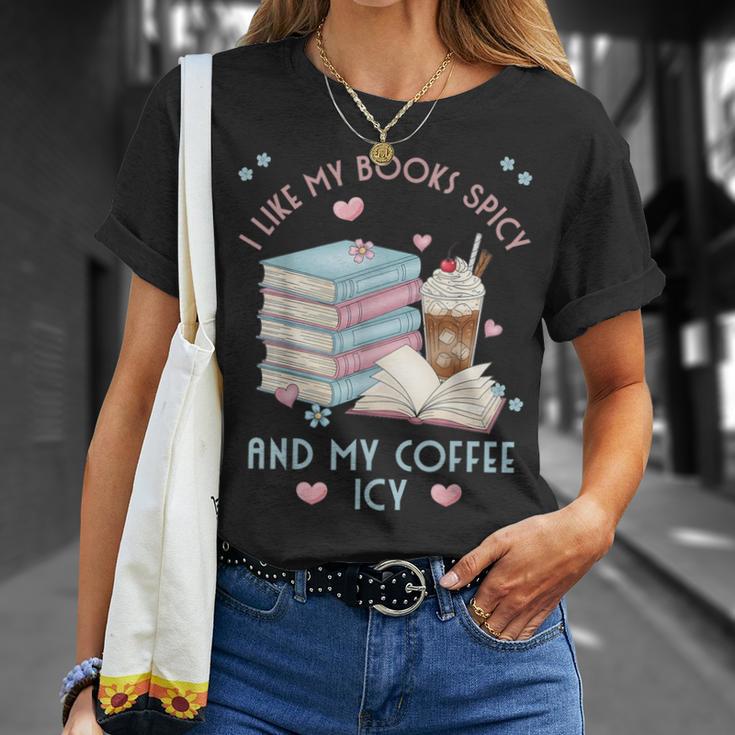 I Like My Books Spicy And My Coffee ICY Shirt Bookworm T-Shirt Gifts for Her