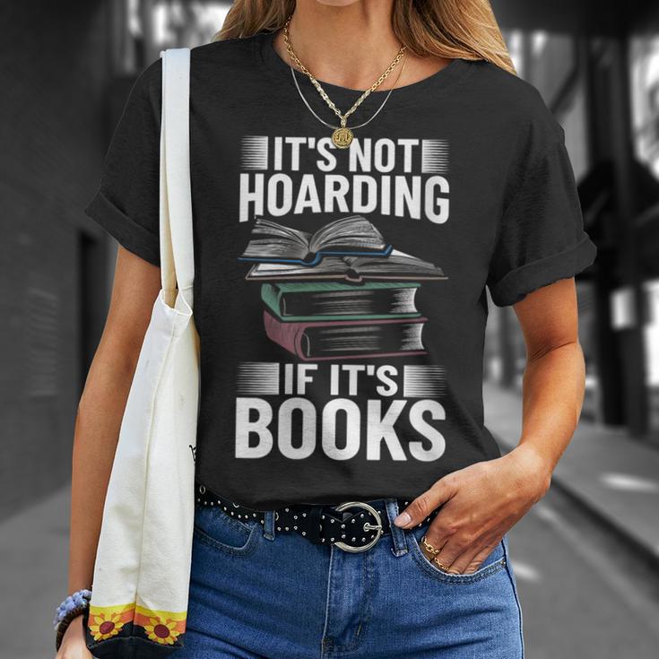 Bookworm Outfit Book Lover It's Not Hoarding If It's Books T-Shirt Gifts for Her