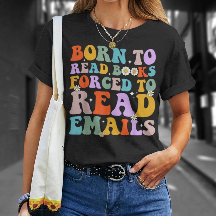 Born To Read Books Forced To Read Emails Reader Librarian T-Shirt Gifts for Her Born To Read Books Forced To Read Emails Reader Librarian T-Shirt Gifts for Her