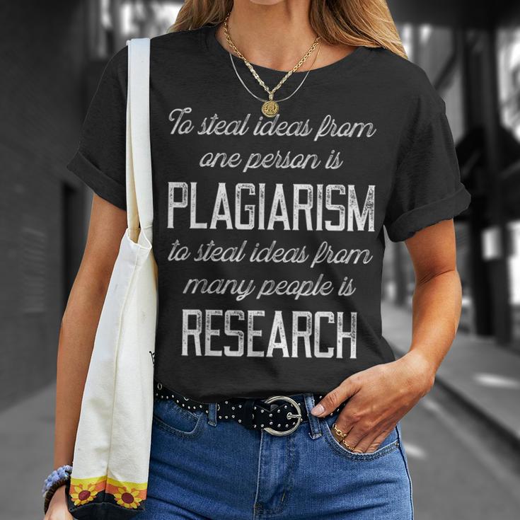Cita Divertida De Plagios Investigación Para Escritores Y Académicos Camiseta unisex Regalos para ella