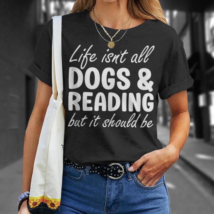 Dogs And Reading I Love Dogs I Love Reading And Books T-Shirt Gifts for Her