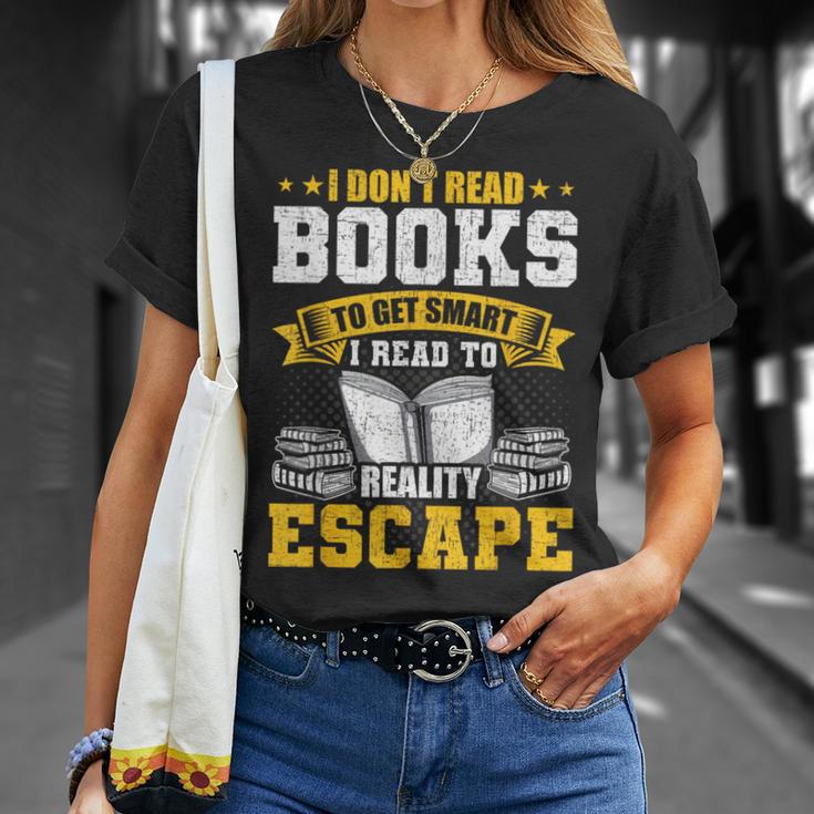 I Don't Read Books To Get Smart Book Lovers Reading T-Shirt Gifts for Her I Don't Read Books To Get Smart Book Lovers Reading T-Shirt Gifts for Her