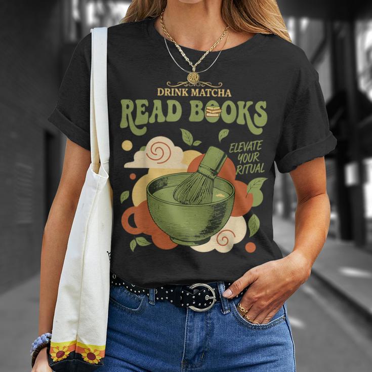Drink Matcha Read Books Elevate Your Green Tea Ritual T-Shirt Gifts for Her Drink Matcha Read Books Elevate Your Green Tea Ritual T-Shirt Gifts for Her
