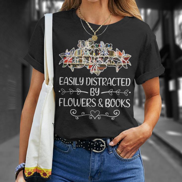 Easily Distracted By Flowers And Books T-Shirt Gifts for Her Easily Distracted By Flowers And Books T-Shirt Gifts for Her