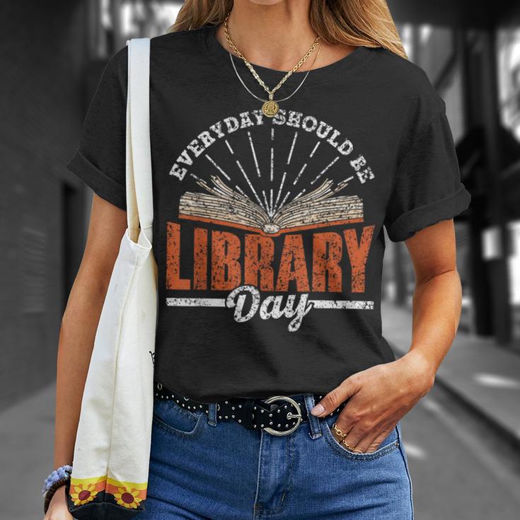 Every Day Should Be Library Day Books Librarian Library T-Shirt Gifts for Her