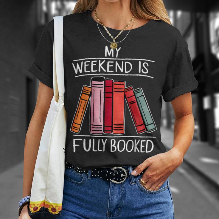 My Weekend Is Fully Booked Saying For Book Lovers T-Shirt Gifts for Her My Weekend Is Fully Booked Saying For Book Lovers T-Shirt Gifts for Her