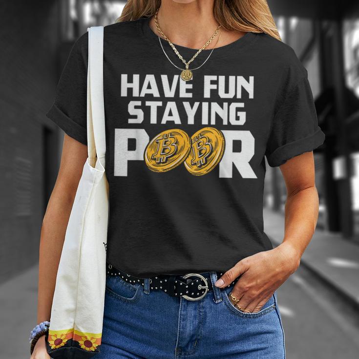 Have Funtaying Poor ビットコイン 暗号通貨 Btc ミリオネア Tシャツ 彼女への贈り物