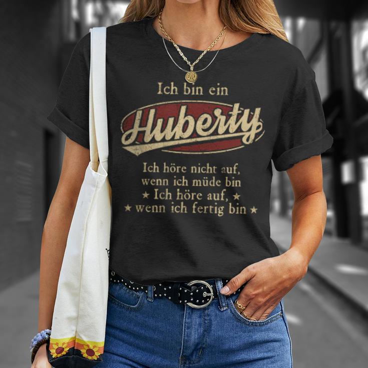 Ich Bin Ein Huberty Ich Höre Nicht AufWenn Ich Müde Bin Ich Höre Auf Huberty Name T-Shirt Geschenke für Sie