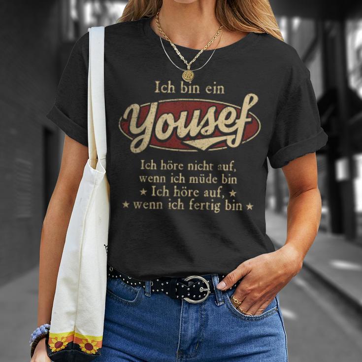 Ich Bin Ein Yousef Ich Höre Nicht AufWenn Ich Müde Bin Ich Höre Auf Yousef Name T-Shirt Geschenke für Sie