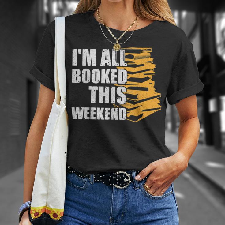 I'm All Booked This Weekend Book Lovers Avid Readers Reading T-Shirt Gifts for Her