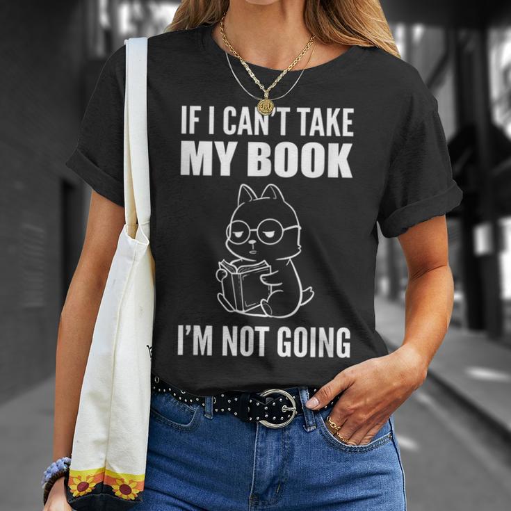 I'm Not Going Book Enthusiast T-Shirt Gifts for Her