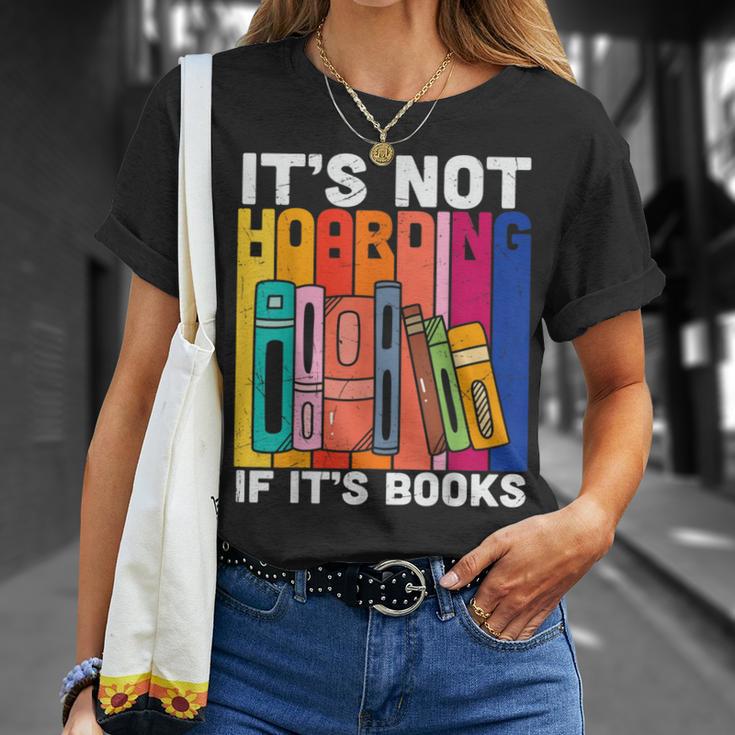 Its Not Hoarding If Its Books Book Reading T-Shirt Gifts for Her