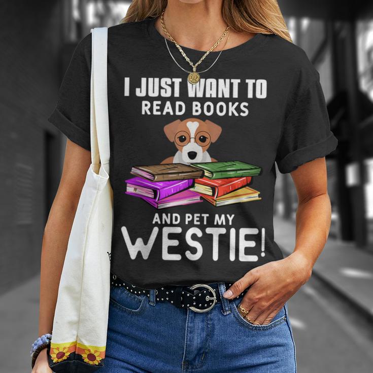 I Just Want To Read Books And Pet My Westies T-Shirt Gifts for Her