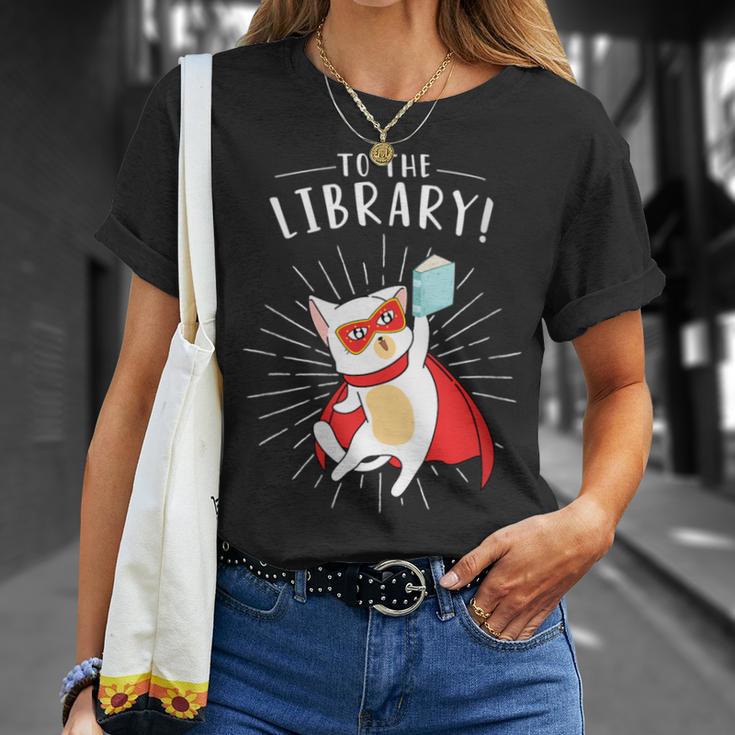 To The Library Superhero Book Cat Lover Librarian T-Shirt Gifts for Her