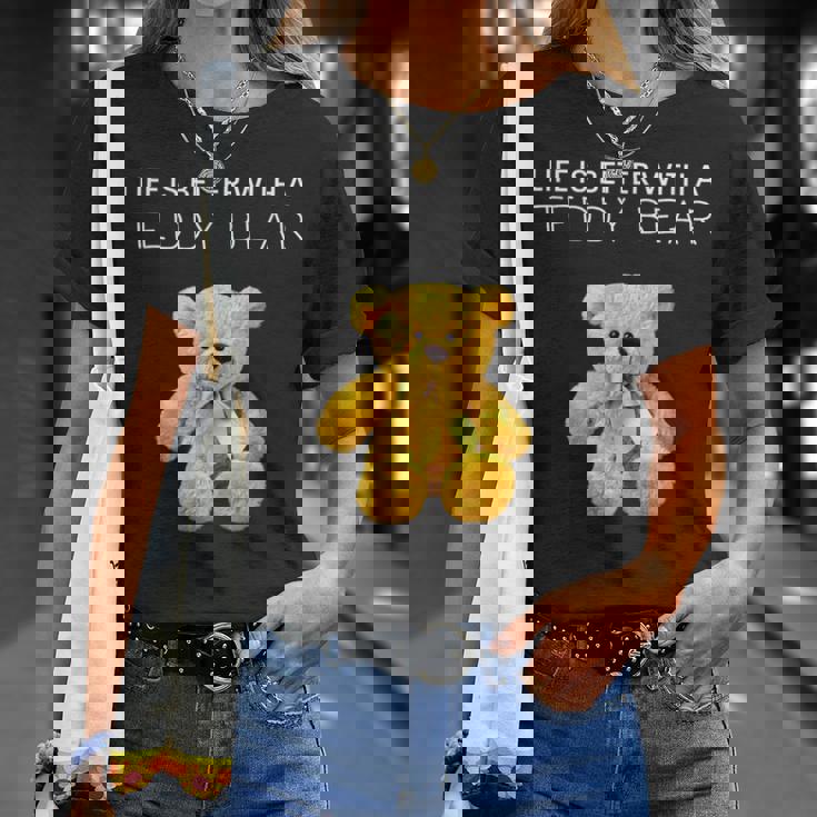 Life Is Better With A Teddy Bear All Life Matters テディベア Tシャツ 彼女への贈り物