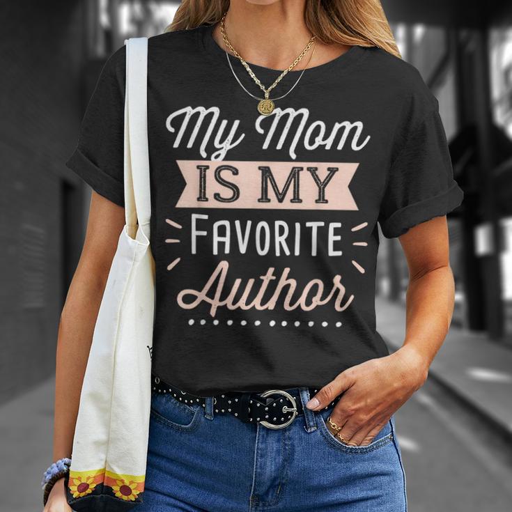 My Mom Is My Favorite Author Lovely Mother Book Writer T-Shirt Gifts for Her
