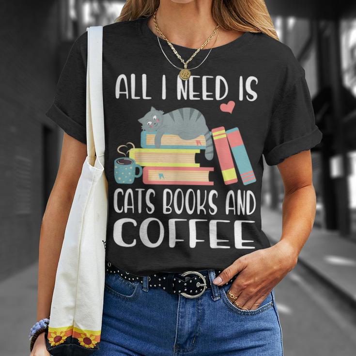 All I Need Is Cats Books And Coffee T-Shirt Gifts for Her