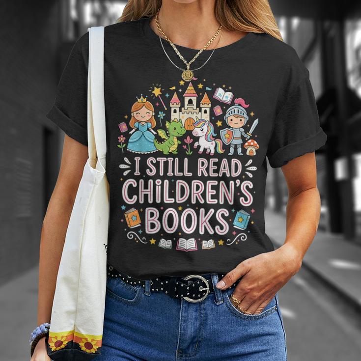 I Still Read Children's Books Book Lovers Teacher T-Shirt Gifts for Her