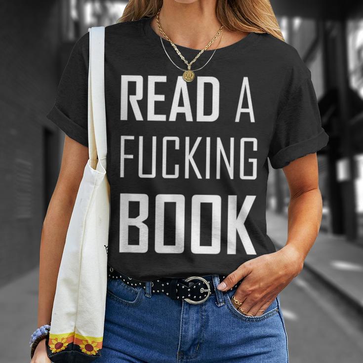 Read A Fucking Book T-Shirt T-Shirt Gifts for Her Read A Fucking Book T-Shirt T-Shirt Gifts for Her