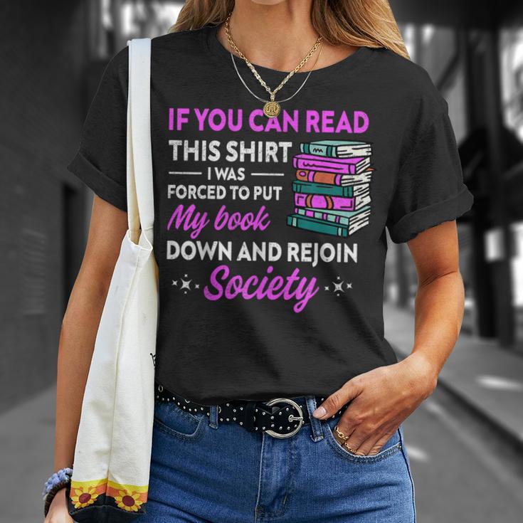 If You Can Read This Shirt I Was Forced To Put My Book Down T-Shirt Gifts for Her