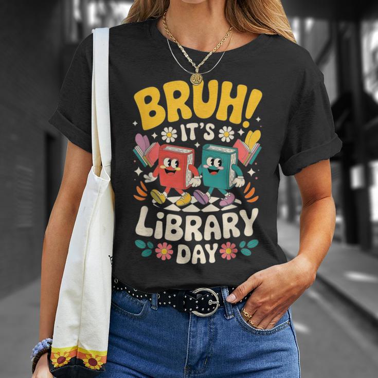 Reading Book Lover School Librarian Bruh It's Library Day T-Shirt Gifts for Her Reading Book Lover School Librarian Bruh It's Library Day T-Shirt Gifts for Her