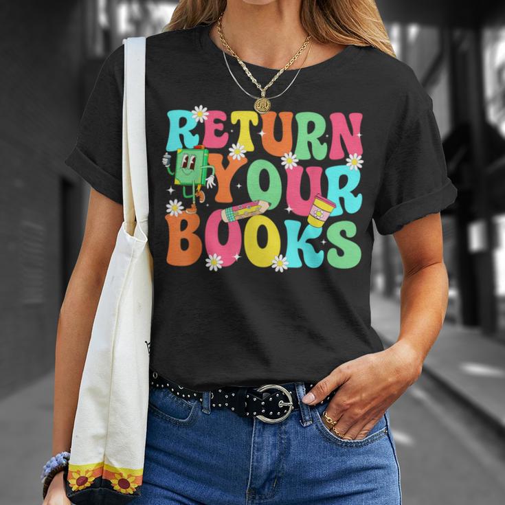 Return Your Books School Librarian School Library Worker T-Shirt Gifts for Her