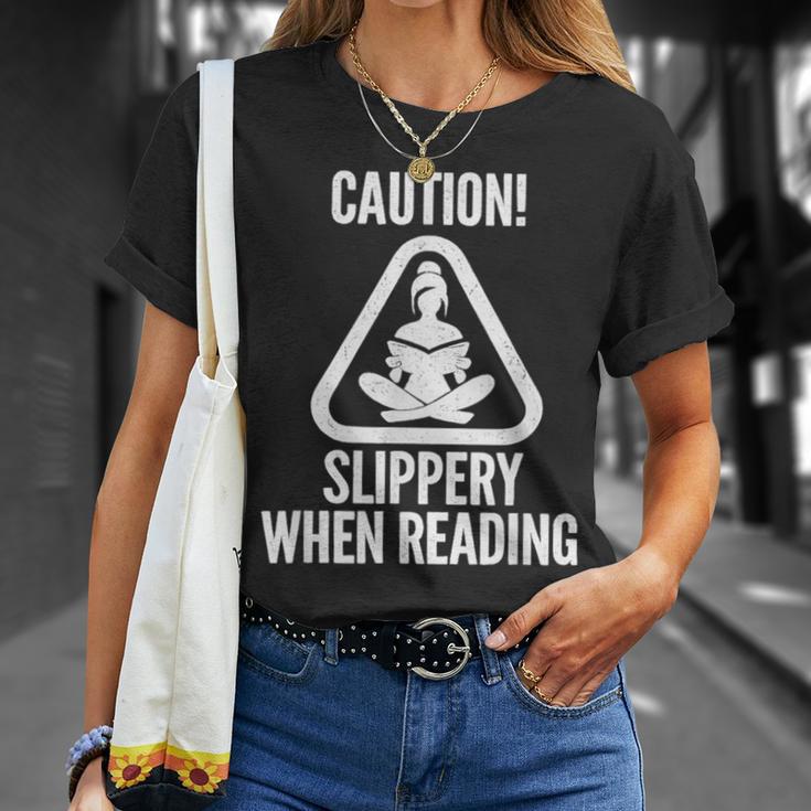 Slippery When Reading Unhinged Book Lover Meme Witty T-Shirt Gifts for Her