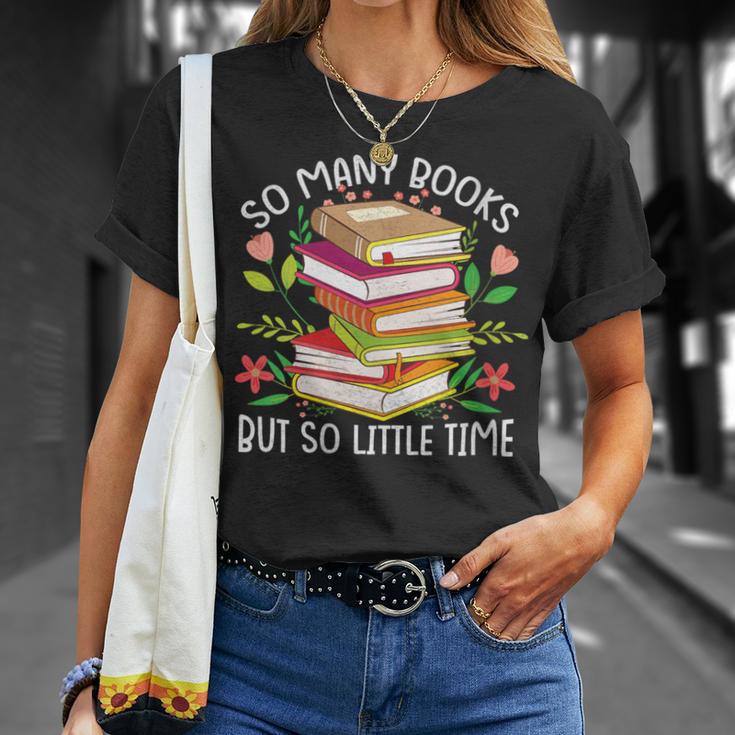 So Many Books But So Little Time T-Shirt Gifts for Her