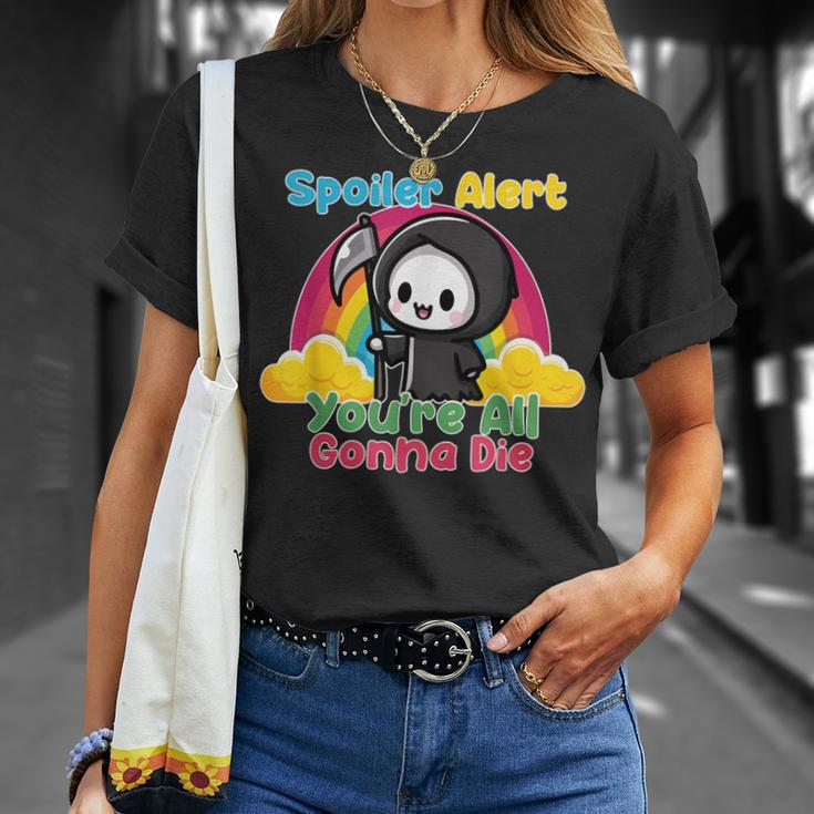 Spoiler Alert You're All Gonna Die Rainbow Cute Grim Reaper Tシャツ 彼女への贈り物
