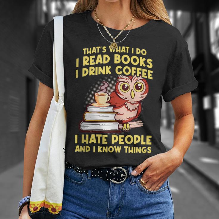 Thats What I Do I Read Books I Drink Coffee Lovers T-Shirt Gifts for Her