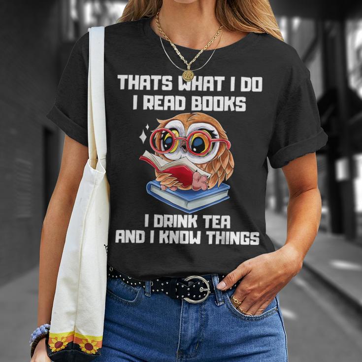 Thats What I Do Read Books Drink Tea Know Things Owl T-Shirt Gifts for Her Thats What I Do Read Books Drink Tea Know Things Owl T-Shirt Gifts for Her