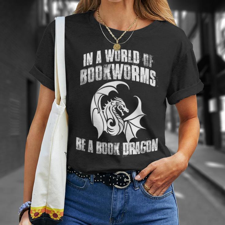 In A World Of Bookworms Be A Book Dragon Inspirational T-Shirt Gifts for Her