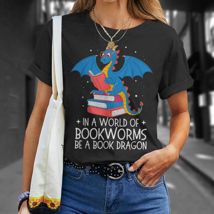 In A World Full Of Bookworms Be A Book Dragon Reading T-Shirt Gifts for Her