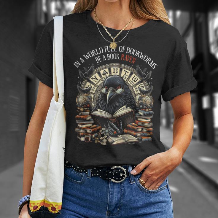 In A World Full Of Bookworms Be A Book Raven Reader Reading T-Shirt Gifts for Her