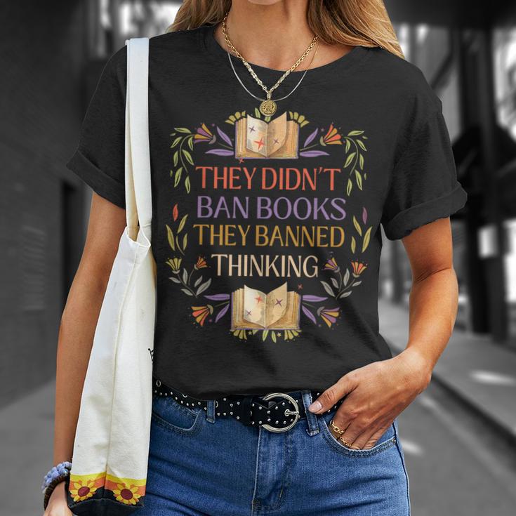 They Didn't Ban Books They Banned Thinking T-Shirt Gifts for Her
