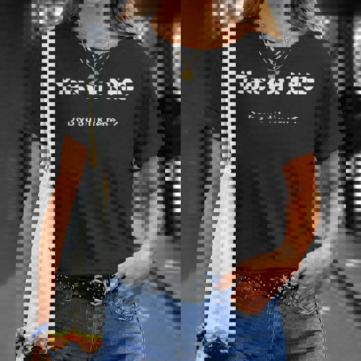 Yes Or No Do You Like Me 面白い服tシャツ Tシャツ 彼女への贈り物