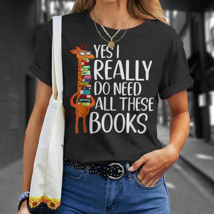 Yes I Really Do Need All These Books Giraffe Zoo Animal King T-Shirt Gifts for Her Yes I Really Do Need All These Books Giraffe Zoo Animal King T-Shirt Gifts for Her