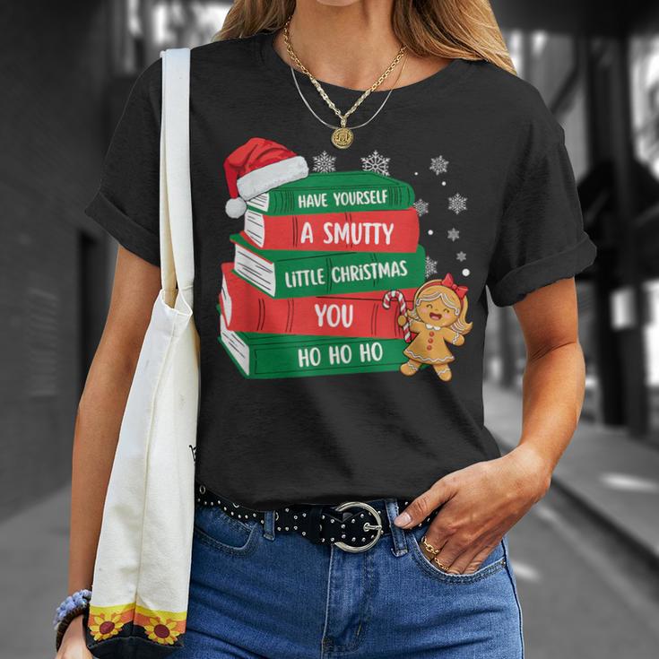 Have Yourself A Smutty Little Christmas You For Book Lovers T-Shirt Gifts for Her