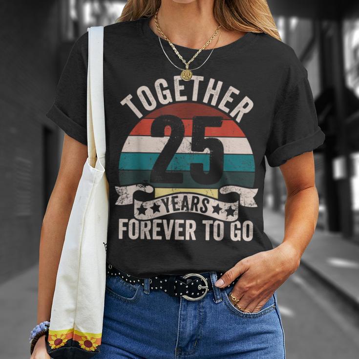 結婚25周年記念 Together 25 Years Forever To Go Tシャツ 彼女への贈り物