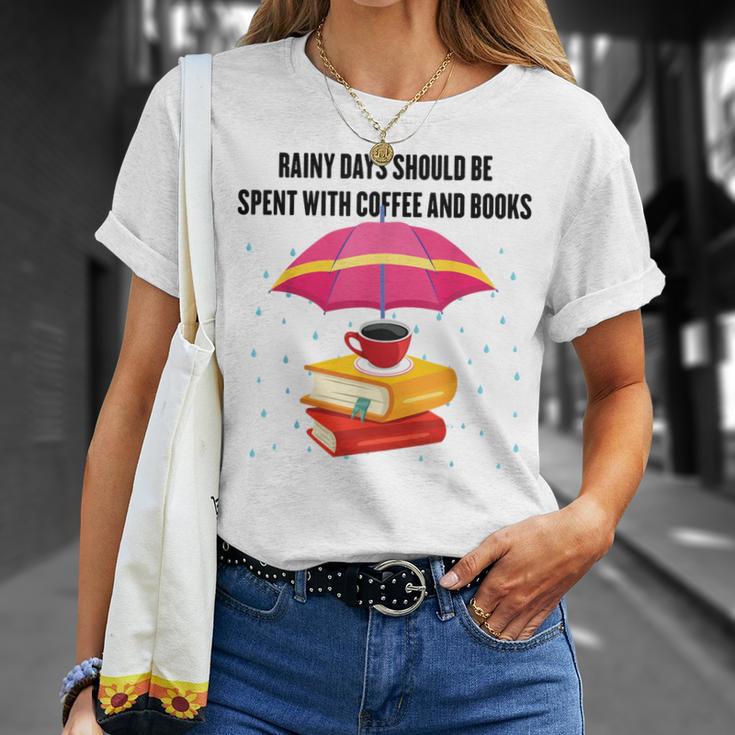 Gloomy Rainy Days Should Be Spent With Coffee And Books T-Shirt Gifts for Her