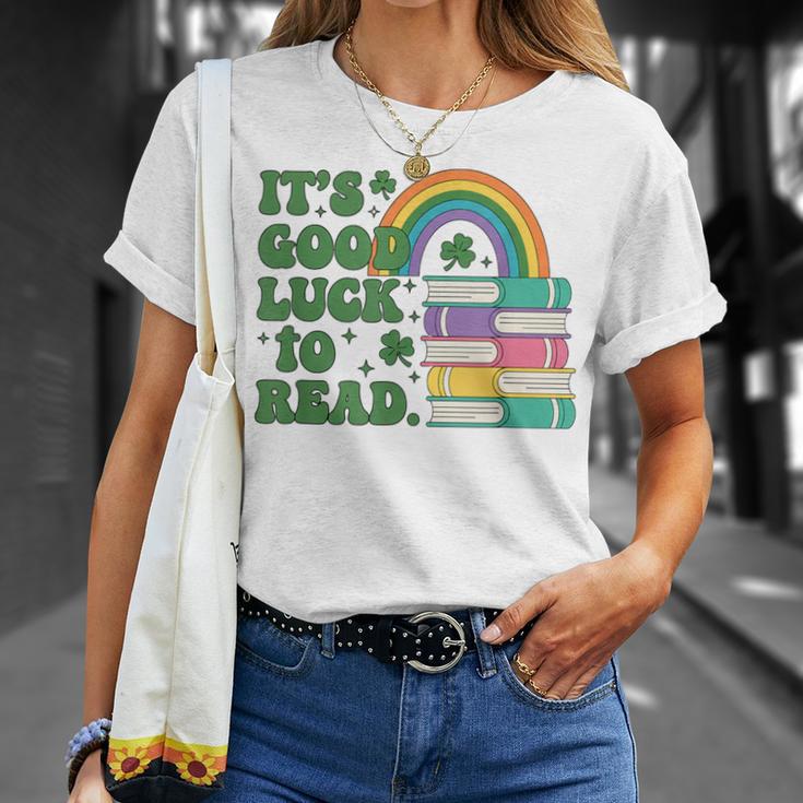 IT S Good Luck To Read Book Lover T-Shirt Gifts for Her