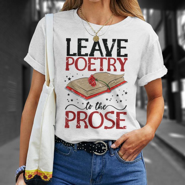 Leave Poetry To The Prose Literature Writer Book Author T-Shirt Gifts for Her