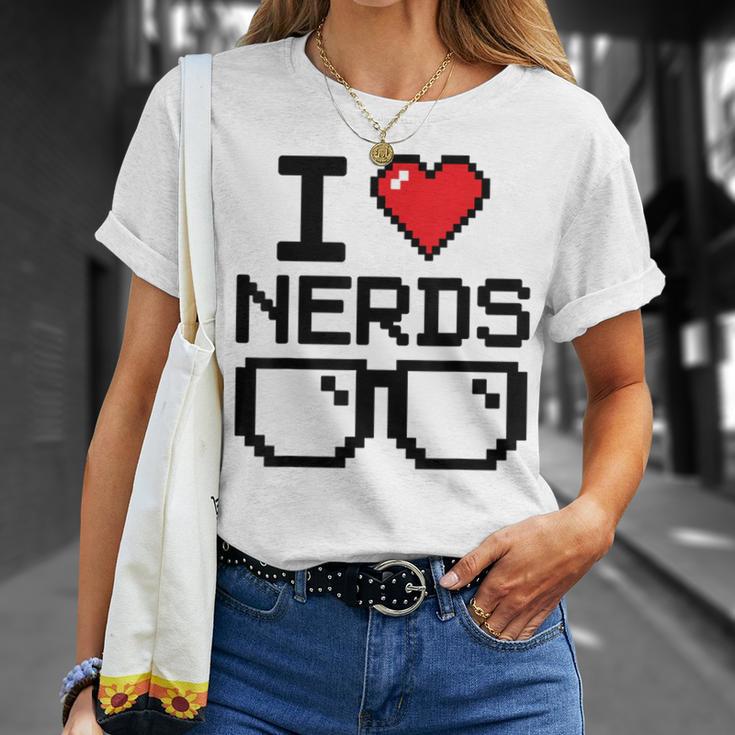 I Love Nerds For Science Or Book Lovers And Knowledge Geeks T-Shirt Gifts for Her