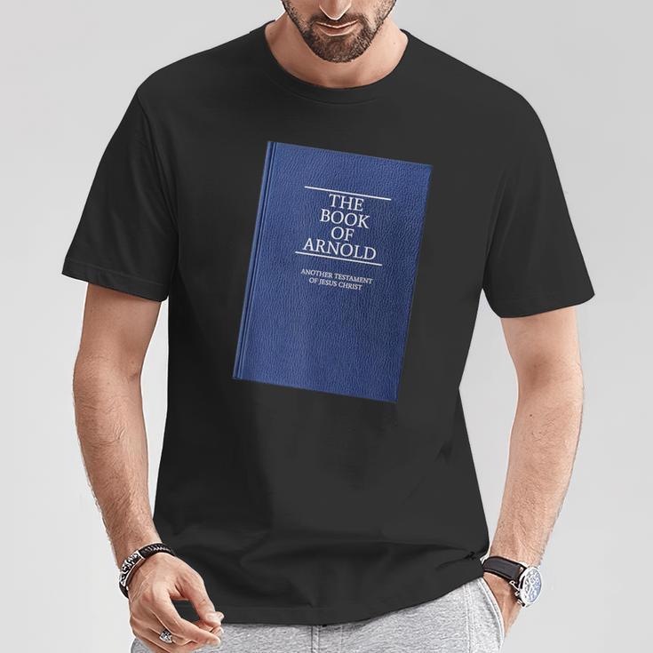Arnold Book Of Mormon Book Of Arnold BOM T-Shirt Unique Gifts