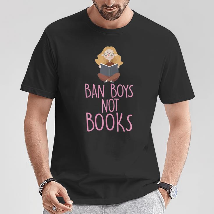 Ban Boys Not Books Cute Feminist Literacy Advocate T-Shirt Unique Gifts Ban Boys Not Books Cute Feminist Literacy Advocate T-Shirt Unique Gifts