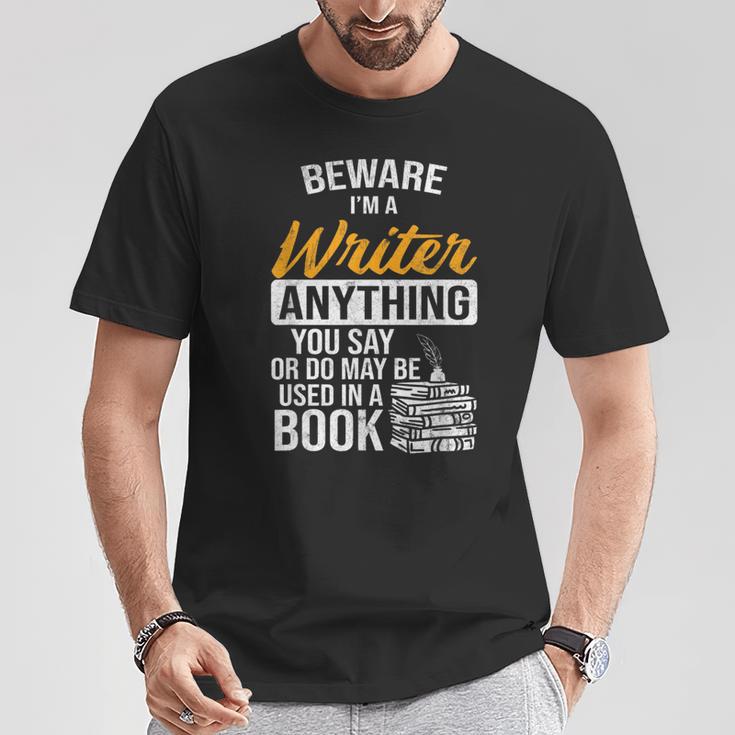 Beware You Say Used In A Book Author Writer T-Shirt Unique Gifts