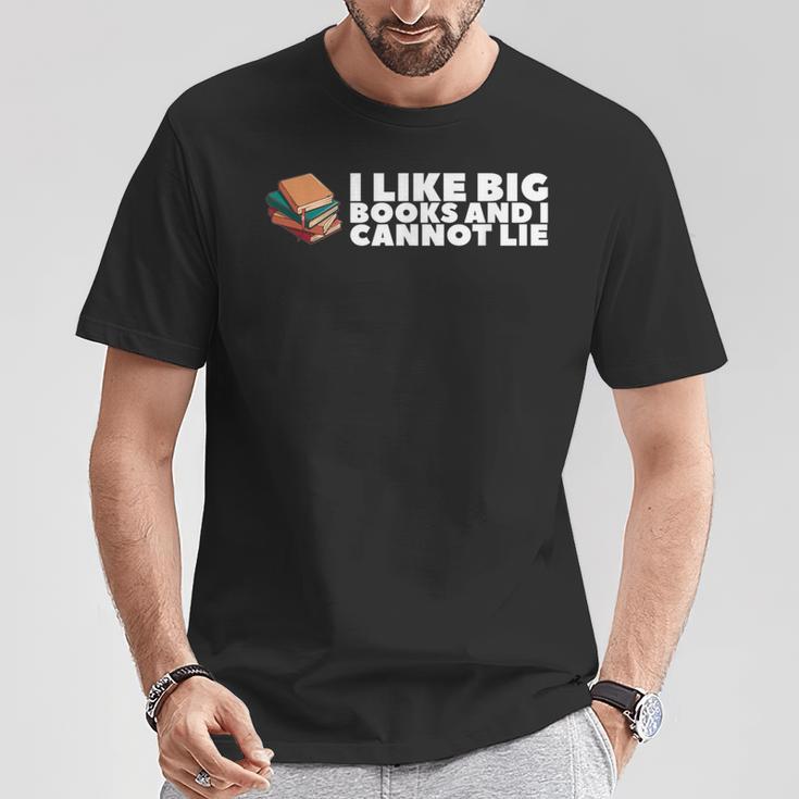 I Like Big Books And I Cannot Lie For Teacher Men Women T-Shirt Unique Gifts